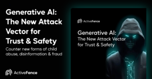 Cover of ActiveFence's research on Generative AI as a new attack vector for trust and safety