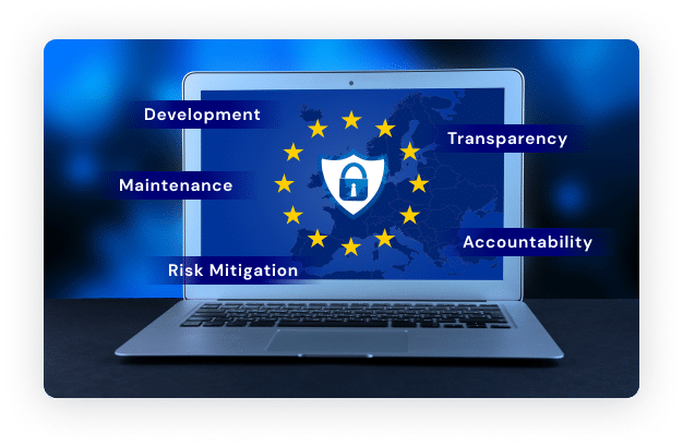 Open laptop displaying a shield with a lock icon surrounded by EU stars, with words Development, Maintenance, Risk Mitigation, Transparency, and Accountability around the screen.