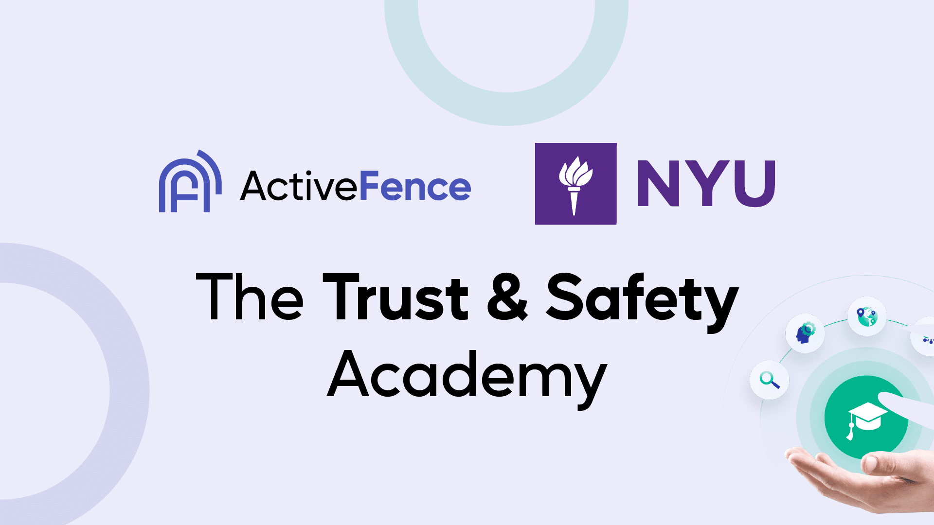 ActiveFence and NYU logos with the text 'The Trust & Safety Academy' on a light background.